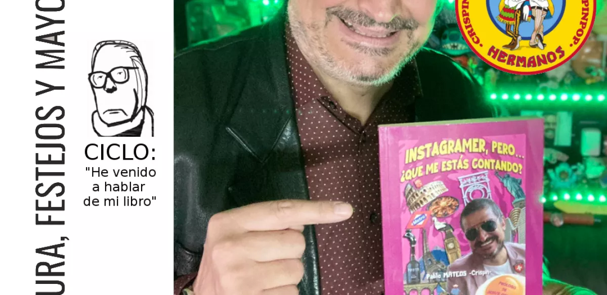 CICLO DE PRESENTACIONES DE LIBROS: HE VENIDO A HABLAR DE MI LIBRO