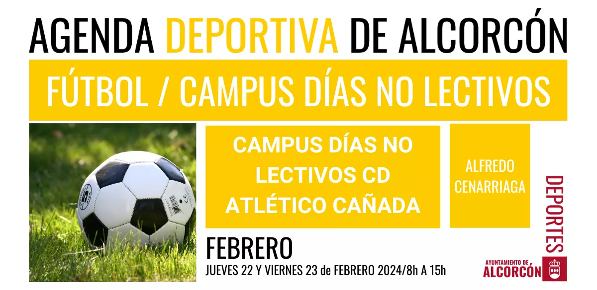 FÚTBOL / CAMPUS DÍAS NO LECTIVOS