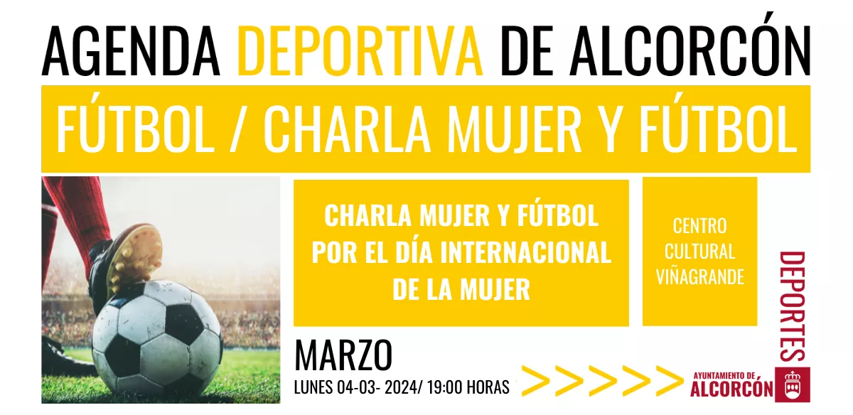 FÚTBOL / CHARLA MUJER Y FÚTBOL