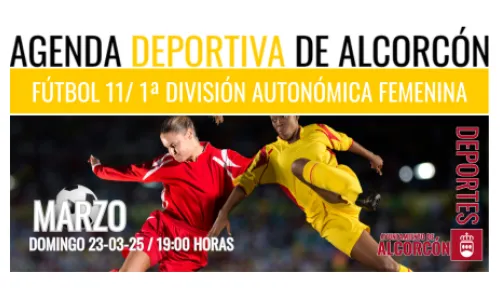 FÚTBOL 11 /1ª DIVISIÓN AUTONÓMICA FEMENINA 