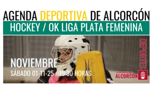 HOCKEY / OK LIGA PLATA FEMENINO 