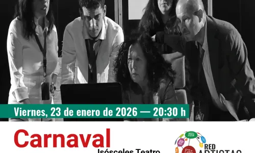 Carnaval. Isósceles Teatro
