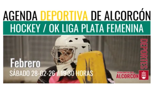 HOCKEY / OK LIGA PLATA FEMENINA