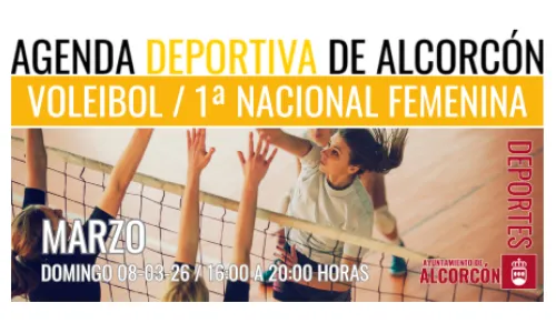 VOLEIBOL / 1ª NACIONAL FEMENINA – PARTIDO CONMEMORATIVO 8M