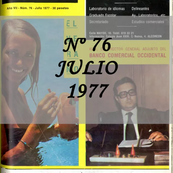 El reino Julio 1977